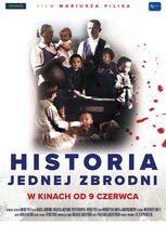 Plakat filmu Historia jednej zbrodni